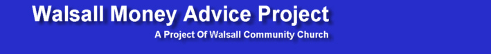 {Walsall Money Advice Project}